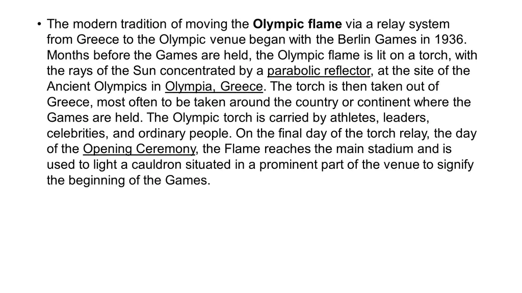 the modern tradition of moving the olympic flame