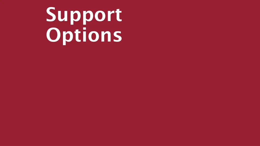 support options