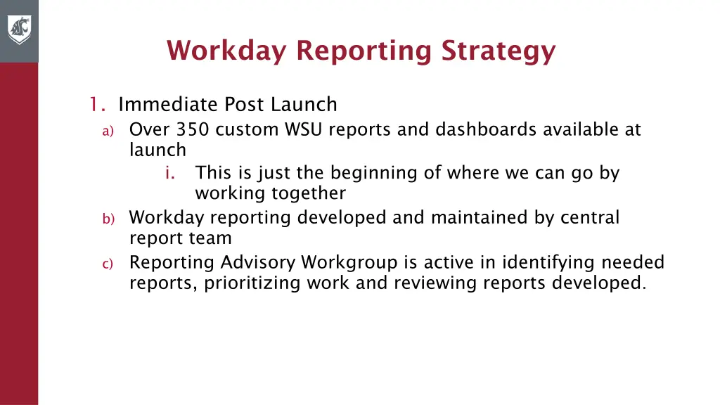 workday reporting strategy