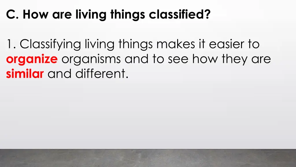 c how are living things classified