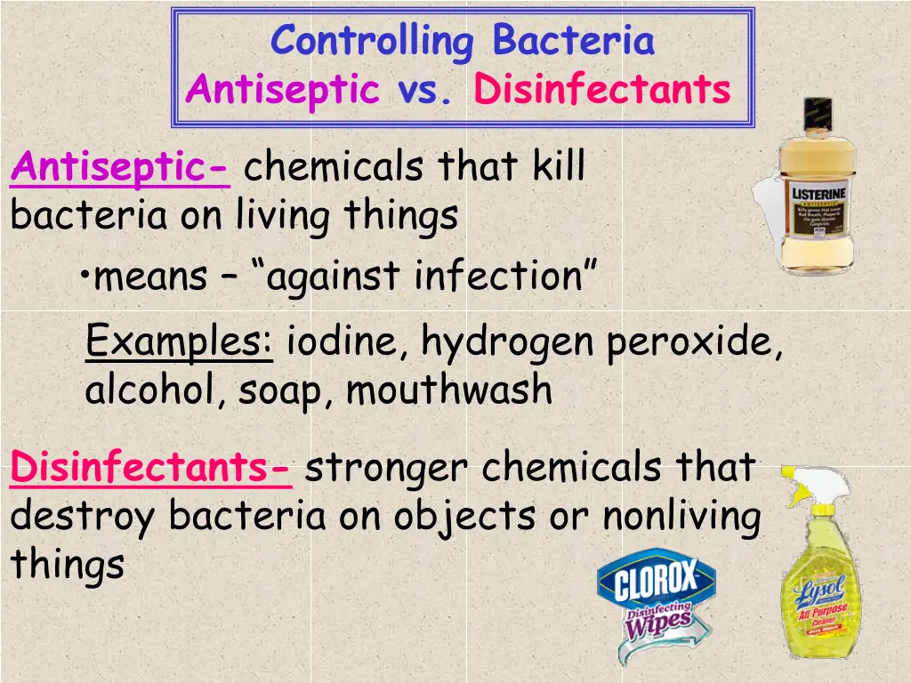 controlling bacteria antiseptic vs disinfectants