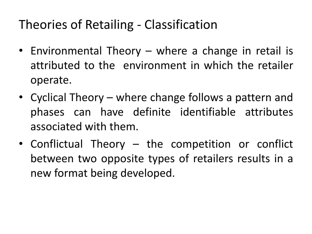 theories of retailing classification