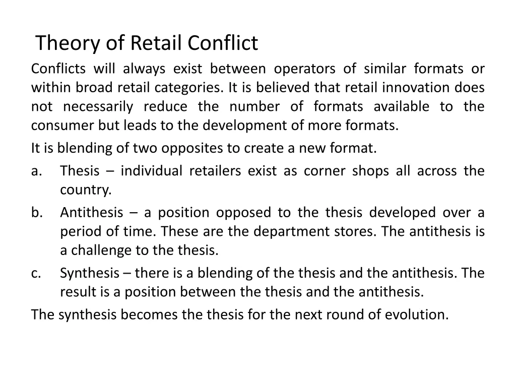 theory of retail conflict conflicts will always