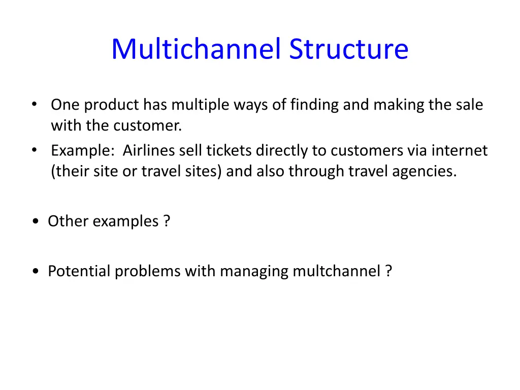 multichannel structure