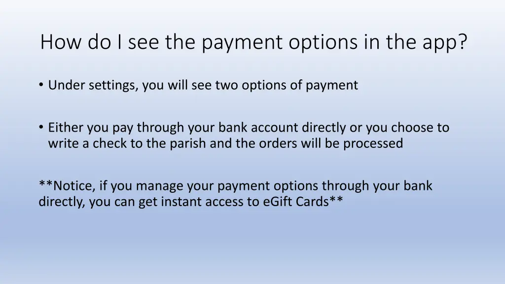 how do i see the payment options in the app