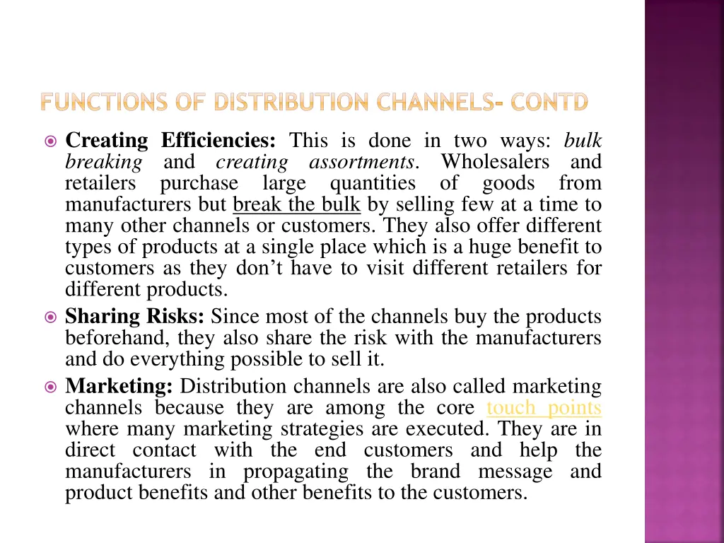 functions of distribution channels contd