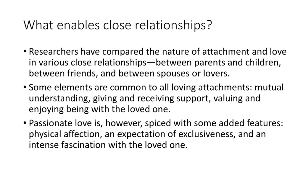 what enables close relationships 1