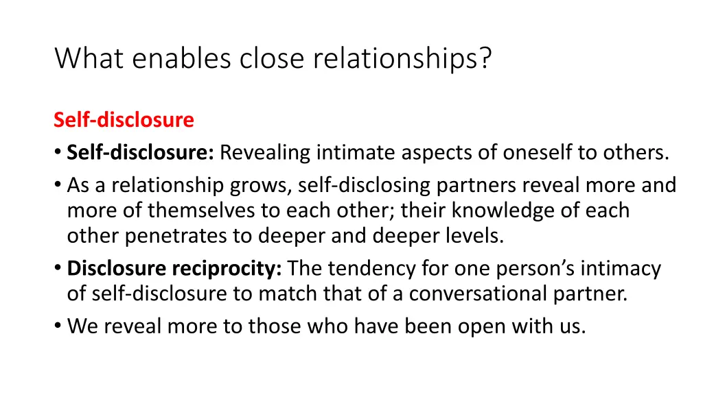 what enables close relationships 5