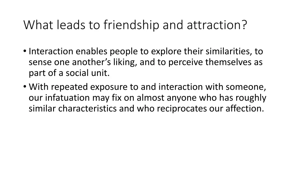 what leads to friendship and attraction 1