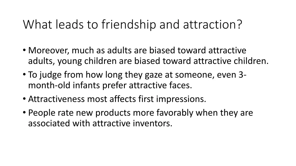 what leads to friendship and attraction 11