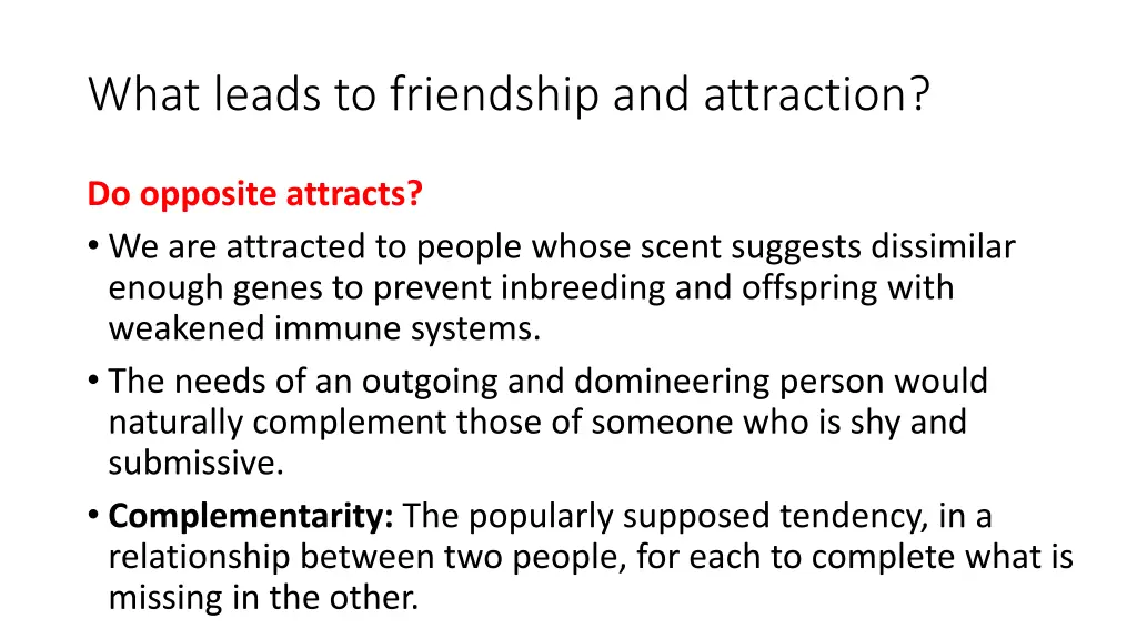 what leads to friendship and attraction 19