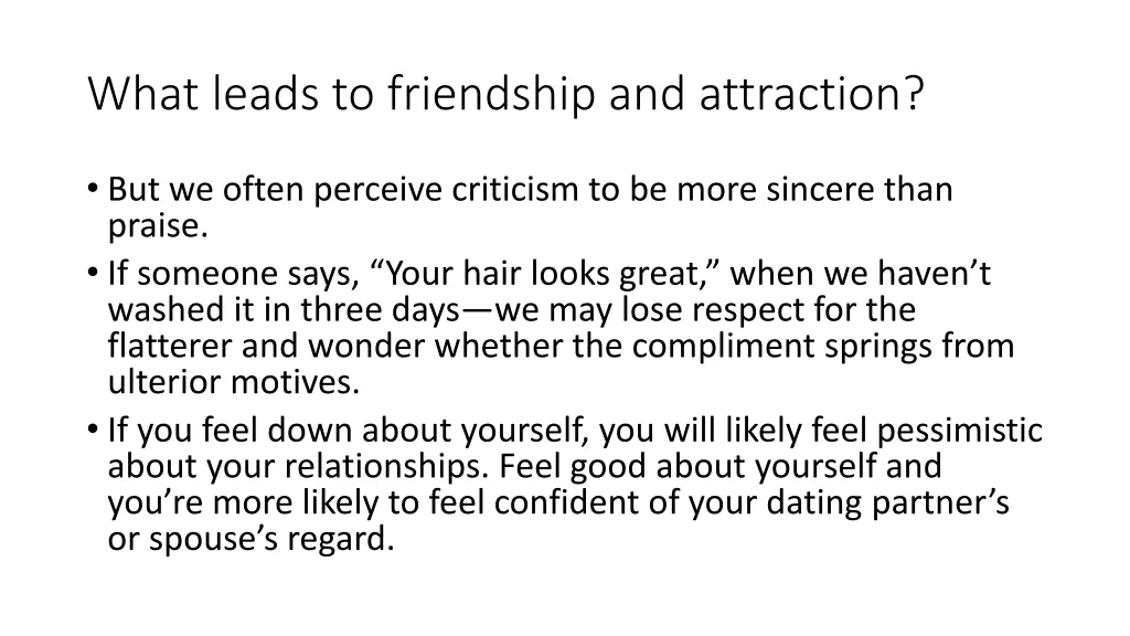 what leads to friendship and attraction 21