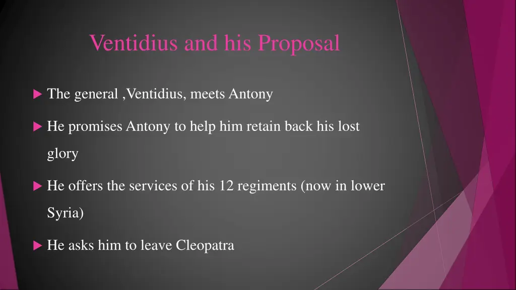 ventidius and his proposal