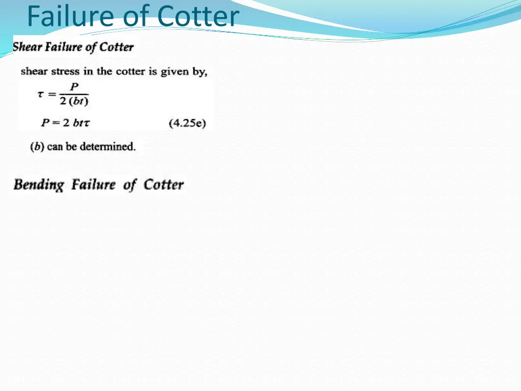 failure of cotter