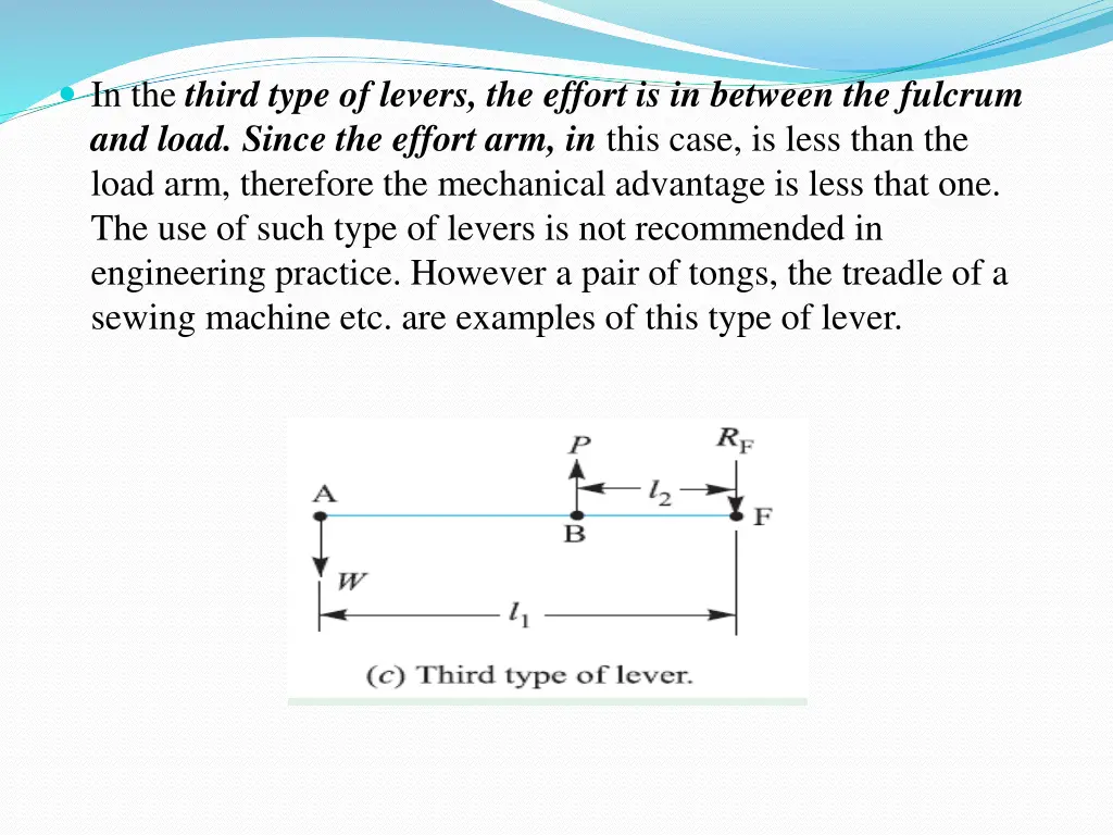 in the third type of levers the effort