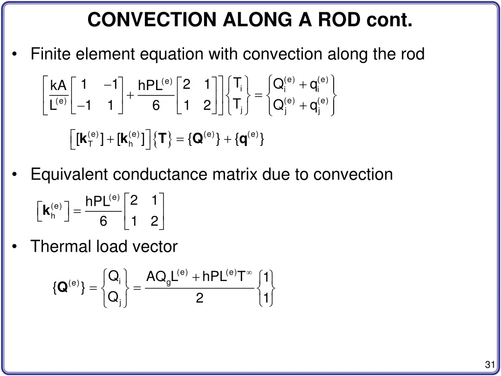 convection along a rod cont 2