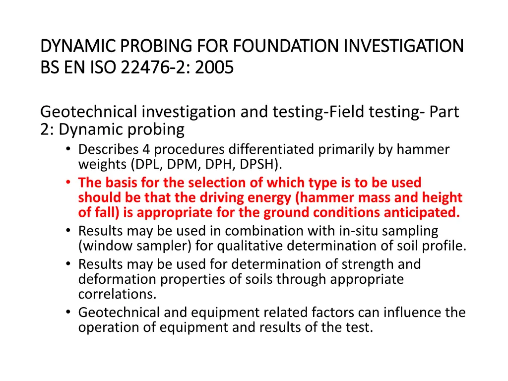 dynamic probing for foundation investigation