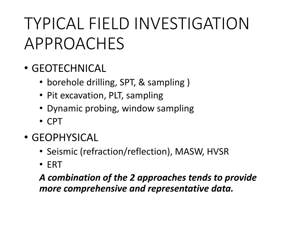 typical field investigation approaches