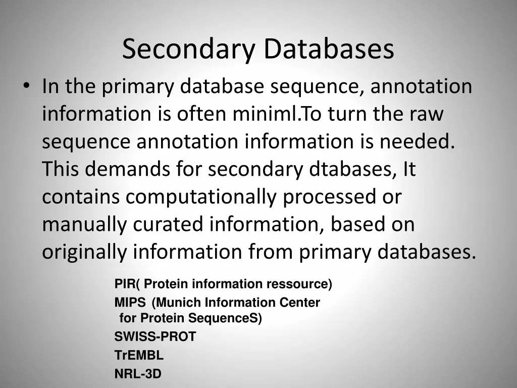 secondary databases in the primary database