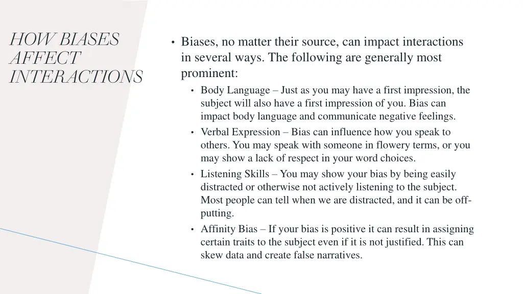 how biases affect interactions