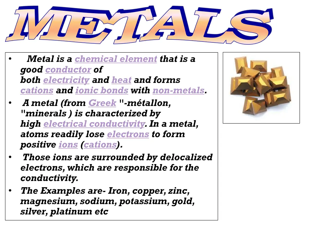 metals