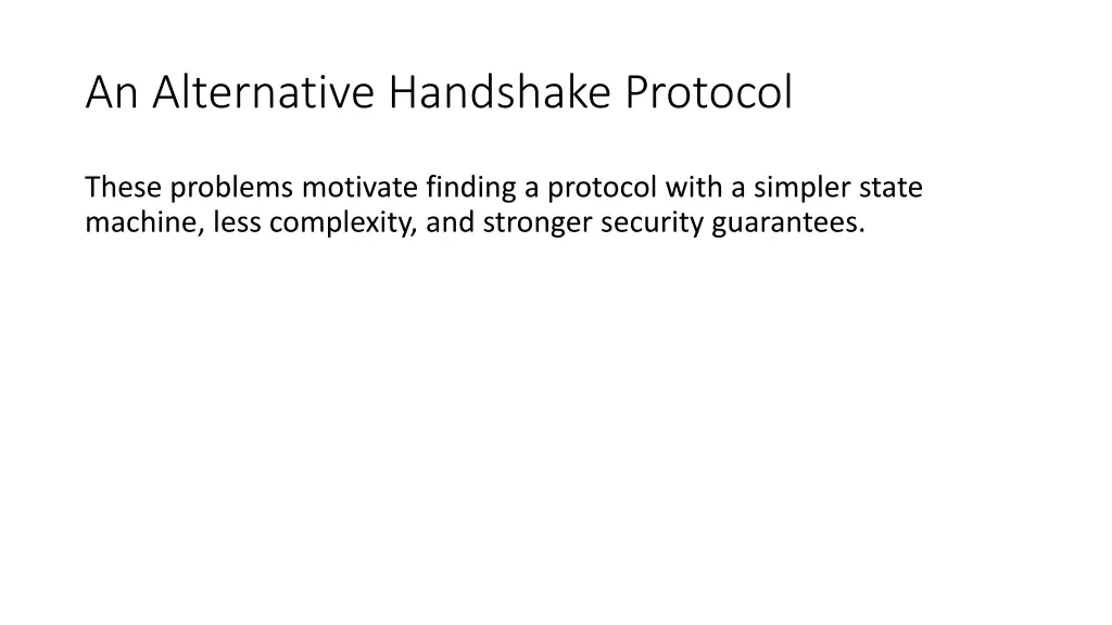 an alternative handshake protocol