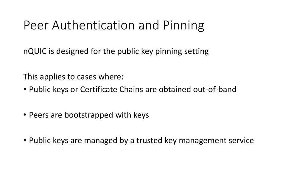 peer authentication and pinning 10