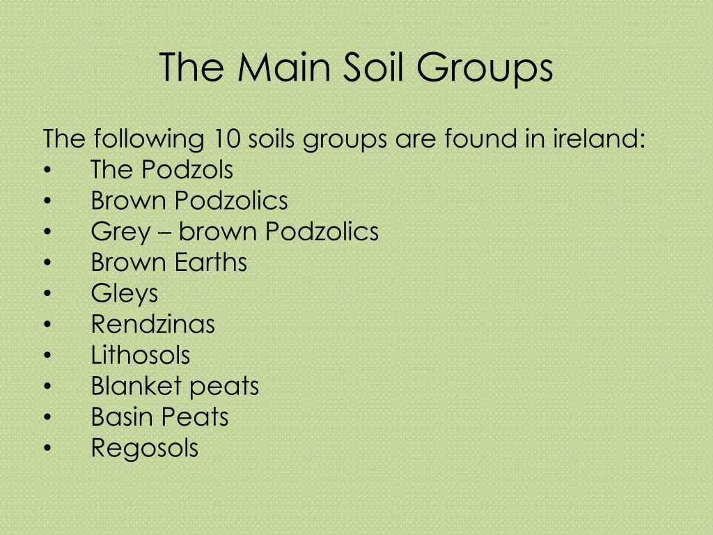 the main soil groups