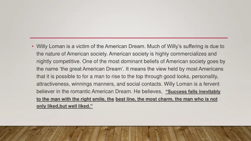 willy loman is a victim of the american dream