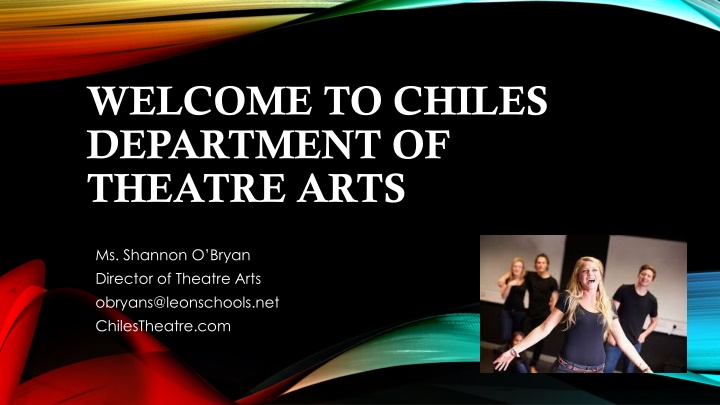 welcome to chiles department of theatre arts