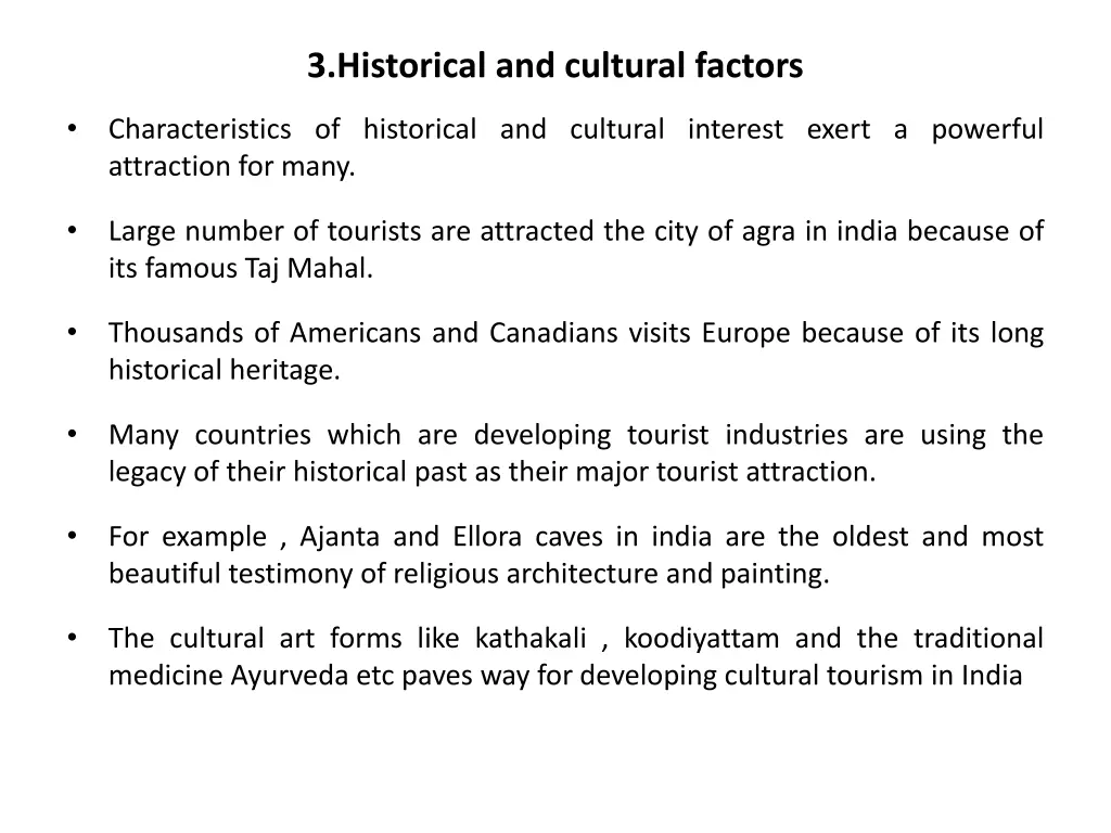 3 historical and cultural factors