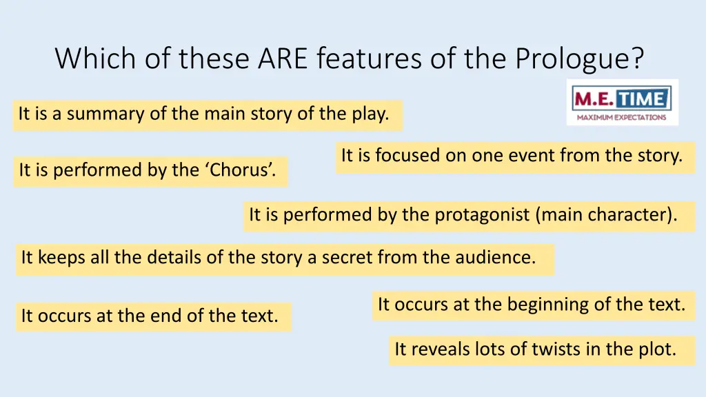 which of these are features of the prologue