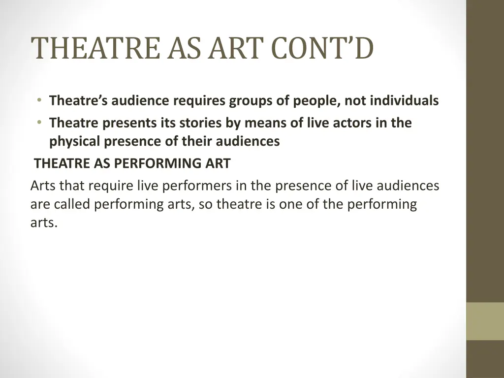 theatre as art cont d