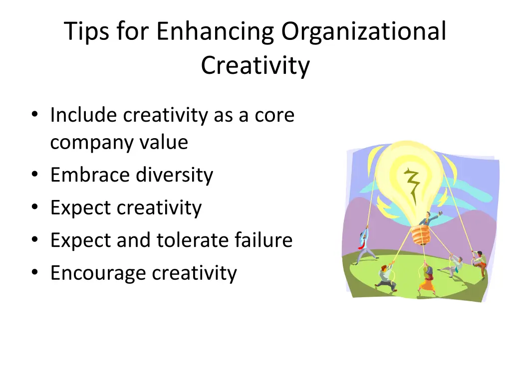 tips for enhancing organizational creativity