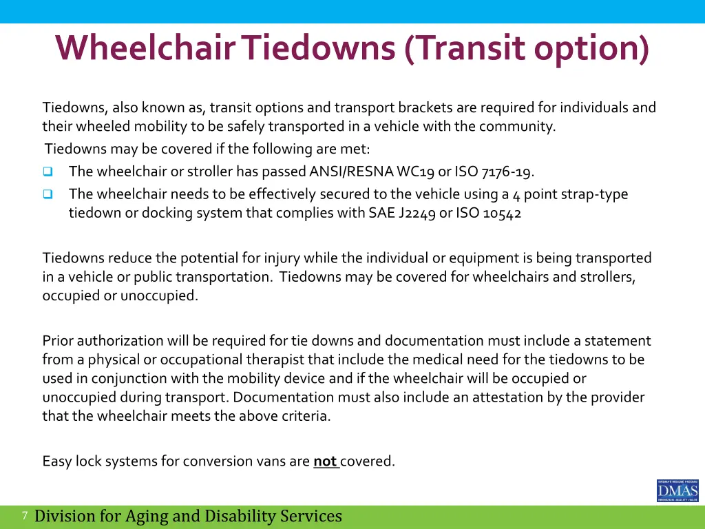 wheelchair tiedowns transit option