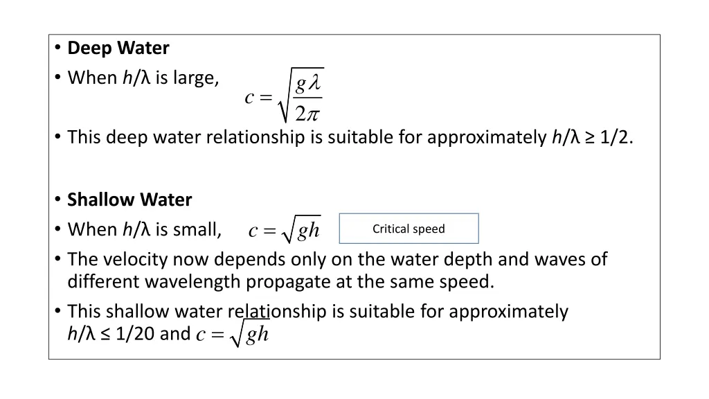 deep water when h is large