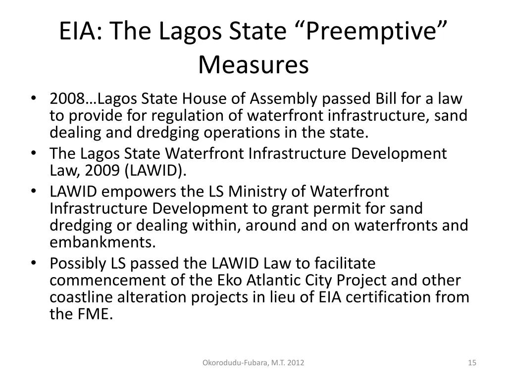 eia the lagos state preemptive measures 2008