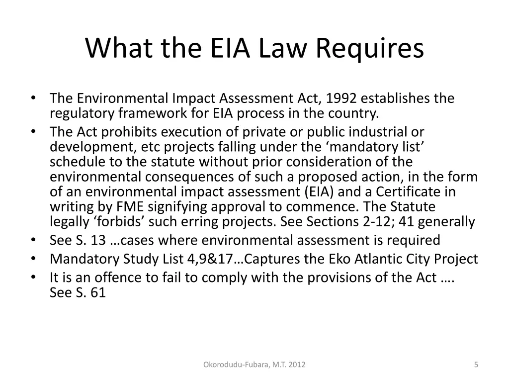 what the eia law requires