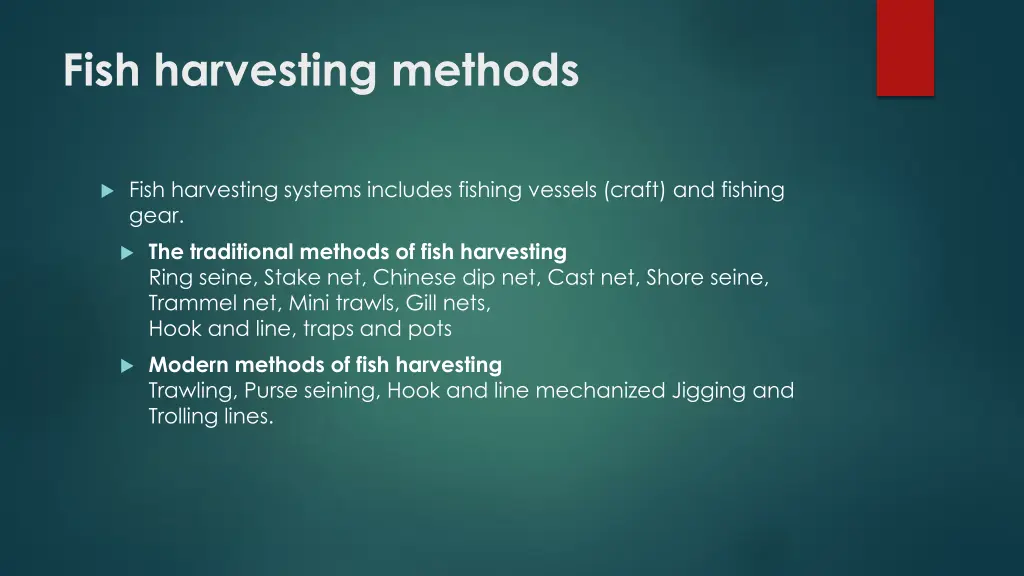 fish harvesting methods