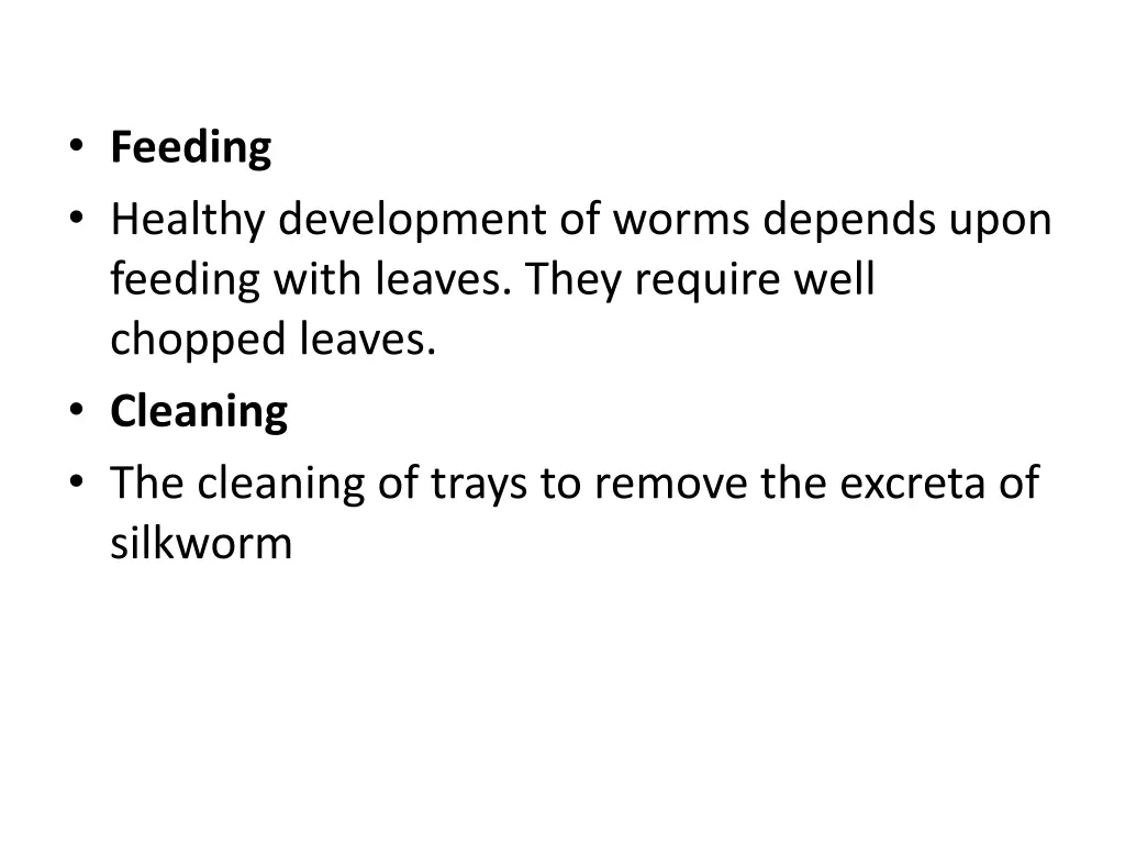 feeding healthy development of worms depends upon