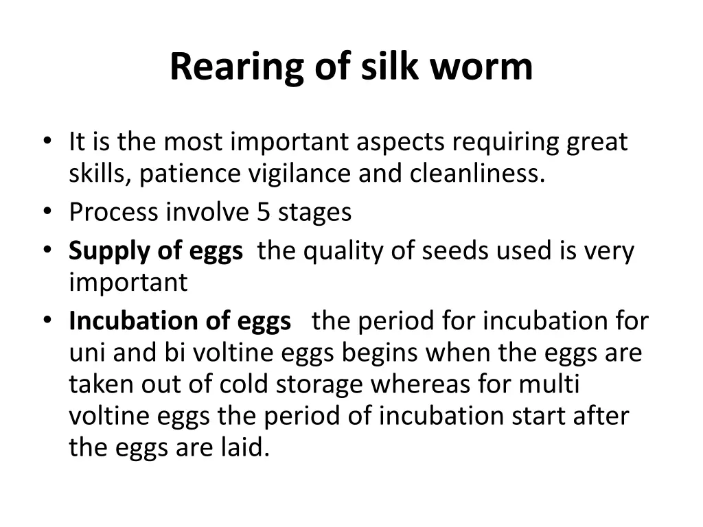 rearing of silk worm