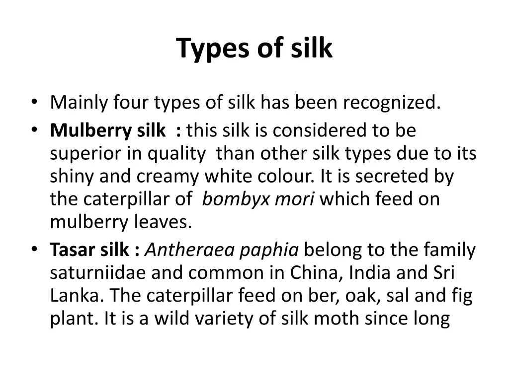 types of silk