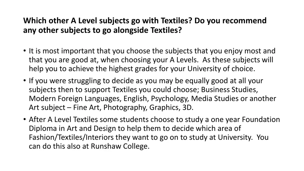 which other a level subjects go with textiles