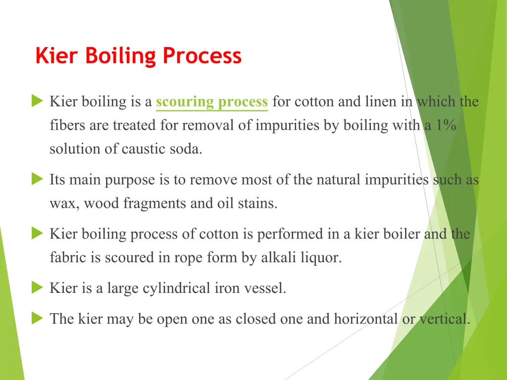 kier boiling process