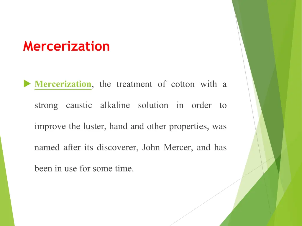 mercerization