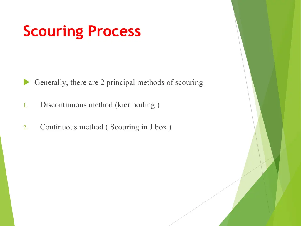 scouring process