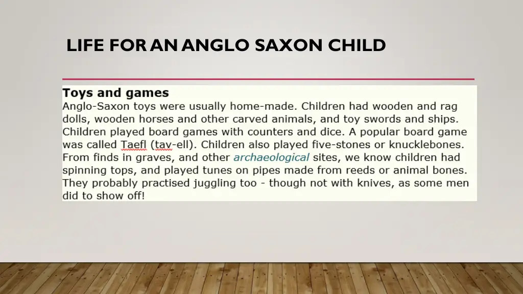 life for an anglo saxon child 4