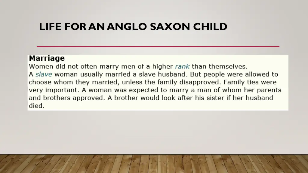 life for an anglo saxon child 6