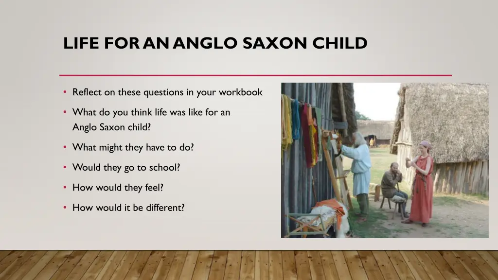 life for an anglo saxon child