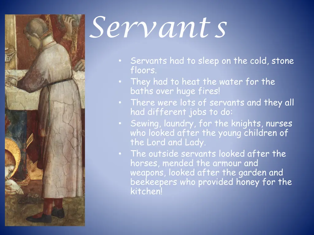 servants